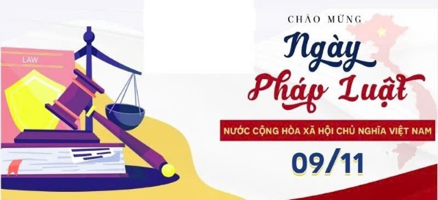 BÀI TUYÊN TRUYỀN NGÀY PHÁP LUẬT VIỆT NAM